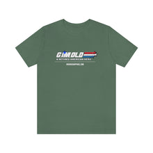 Load image into Gallery viewer, G I'M Old Unisex Tee