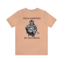 Load image into Gallery viewer, Hello Darkness Unisex Tee