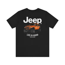 Load image into Gallery viewer, Jeep- Life Is Good Unisex Tee