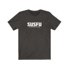 Load image into Gallery viewer, SUSFU Acronym Unisex Tee