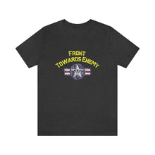 Load image into Gallery viewer, Front Towards Enemy Unisex Tee