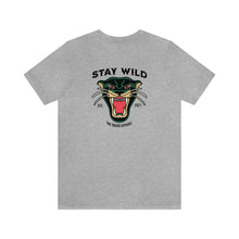 Load image into Gallery viewer, Stay Wild Unisex Tee