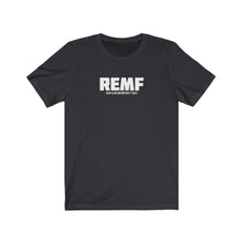 Load image into Gallery viewer, REMF Acronym Unisex Tee
