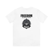 Load image into Gallery viewer, Freedom Delivered At Unisex Tee