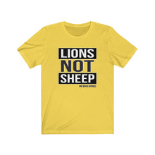 Load image into Gallery viewer, Lions Not Sheep Unisex Tee