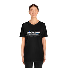 Load image into Gallery viewer, G I'M Old Unisex Tee