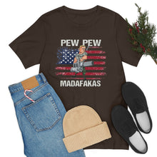 Load image into Gallery viewer, Pew Pew Madafakas Unisex Tee