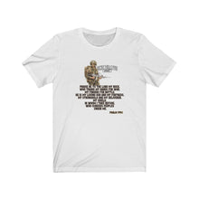 Load image into Gallery viewer, Praise Be To The LORD Unisex Tee