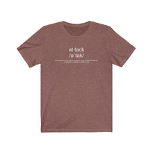 Load image into Gallery viewer, Attack Definition Unisex Tee