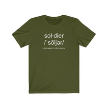 Load image into Gallery viewer, Soldier Definition Unisex Tee