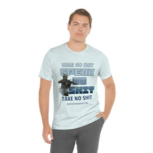 Load image into Gallery viewer, Hear No Shit, Take No Shit, Speak No Shit Unisex Tee