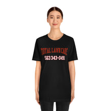 Load image into Gallery viewer, Total Lawn Care Unisex Tee