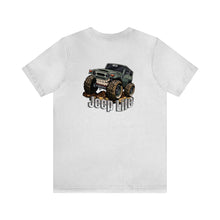 Load image into Gallery viewer, Jeep Life Unisex Tee