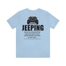 Load image into Gallery viewer, Jeep- Jeeping Unisex Tee