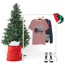 Load image into Gallery viewer, Hear No Shit, Take No Shit, Speak No Shit Unisex Tee