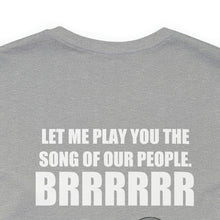 Load image into Gallery viewer, Song Of Our People Unisex Tee