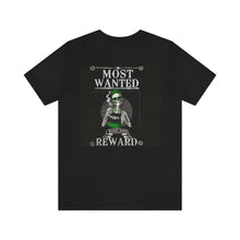 Load image into Gallery viewer, Most Wanted Unisex Tee