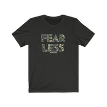 Load image into Gallery viewer, Fearless Unisex Tee