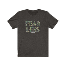 Load image into Gallery viewer, Fearless Unisex Tee