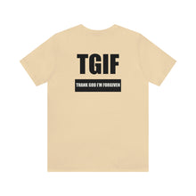 Load image into Gallery viewer, TGIF Unisex Tee