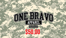 Load image into Gallery viewer, One Bravo Apparel Gift Card