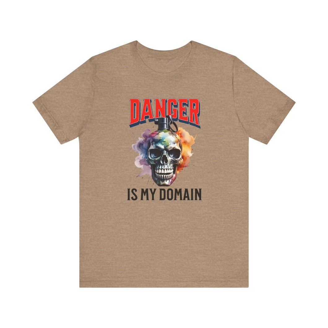 Danger Is My Domain Unisex Tee