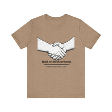Load image into Gallery viewer, Built on Brotherhood Unisex Tee
