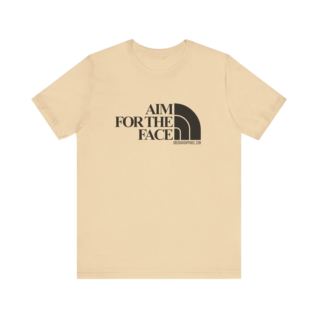 Aim For The Face Unisex Tee