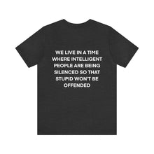 Load image into Gallery viewer, Intelligent People Unisex Tee
