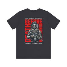 Load image into Gallery viewer, Death Before Dishonor Unisex Tee
