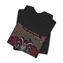 Load image into Gallery viewer, The Sinister Whispers Unisex Tee

