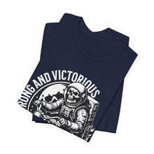 Load image into Gallery viewer, Strong &amp; Victorious Unisex Tee
