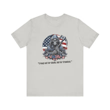 Load image into Gallery viewer, I Reap Not For Death, But For Freedom Unisex Tee
