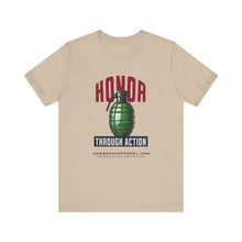 Load image into Gallery viewer, Honor Through Action Unisex Tee
