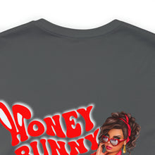Load image into Gallery viewer, Honey Bunny Nose Art Unisex Tee
