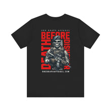 Load image into Gallery viewer, Death Before Dishonor Unisex Tee
