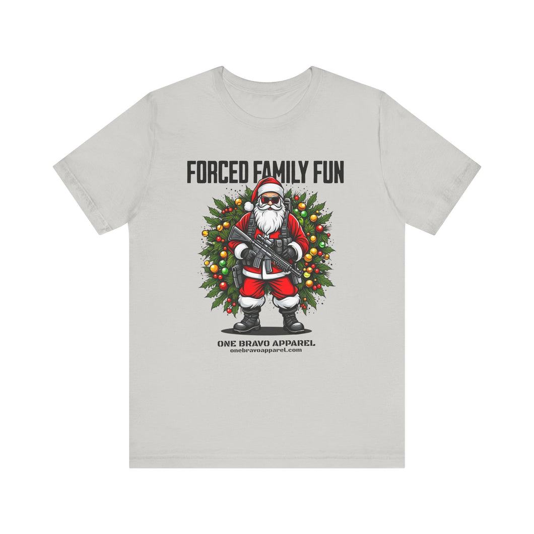 Forced Family Fun Unisex Tee