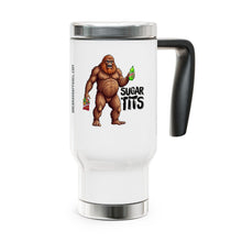 Load image into Gallery viewer, Sugar Tits Stainless Steel Travel Mug
