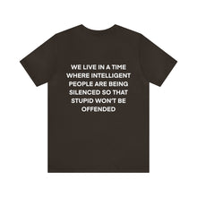 Load image into Gallery viewer, Intelligent People Unisex Tee
