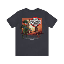 Load image into Gallery viewer, I&#39;m The F*cker In Charge Unisex Tee
