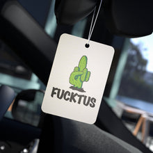 Load image into Gallery viewer, Fucktus Air Freshener
