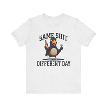 Load image into Gallery viewer, Same Shit, Different Day Unisex Tee
