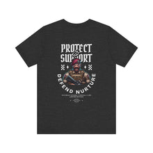 Load image into Gallery viewer, Protect &amp; Support Unisex Tee
