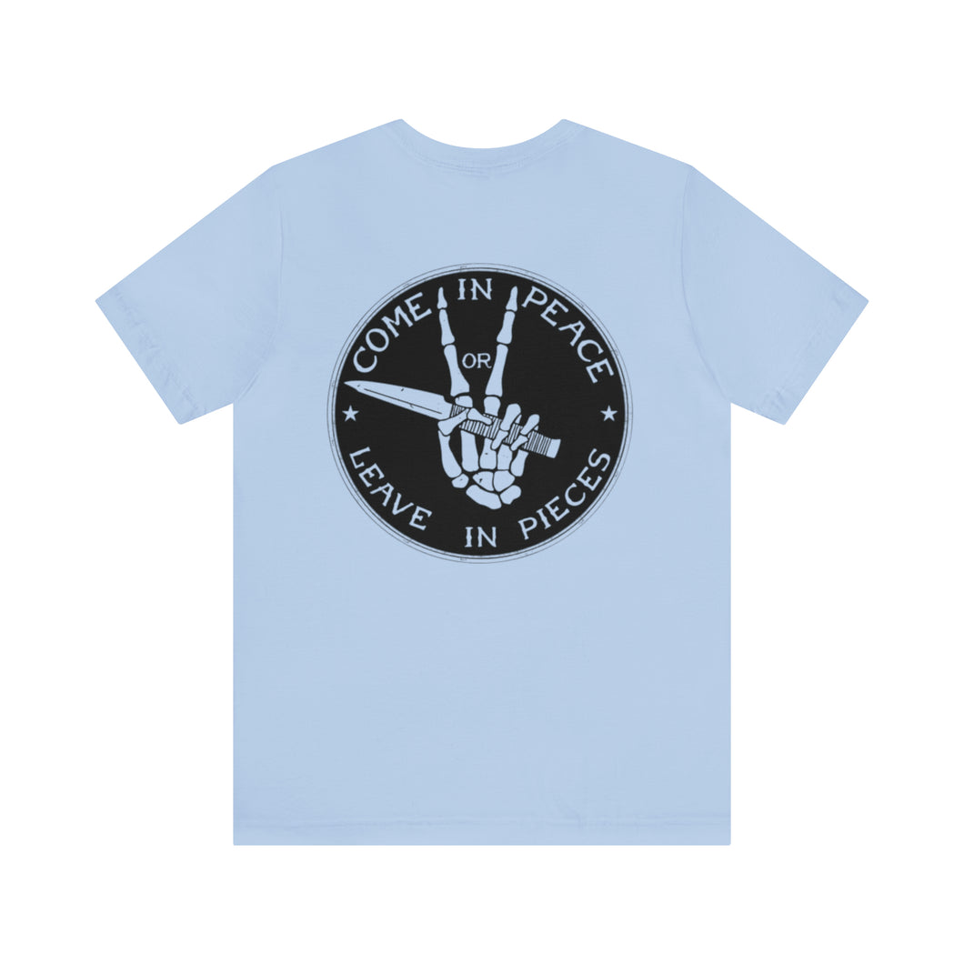 Come In Peace Unisex Tee