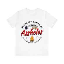 Load image into Gallery viewer, Drunkest Assholes Unisex Tee
