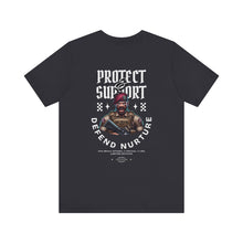 Load image into Gallery viewer, Protect &amp; Support Unisex Tee
