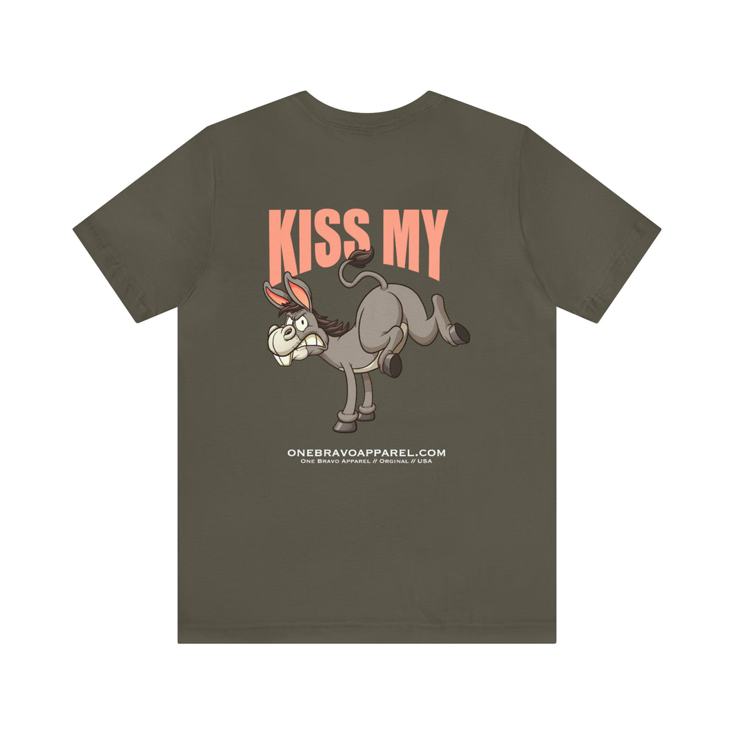 Kiss My ASS Unisex Tee