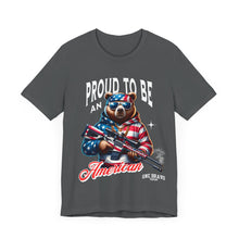 Load image into Gallery viewer, Proud To Be An American Unisex Tee
