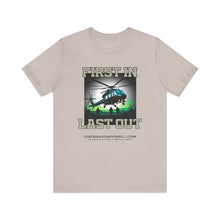 Load image into Gallery viewer, First In Last Out Unisex Tee
