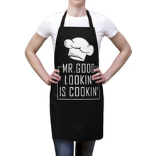 Load image into Gallery viewer, Mr. Good Lookin&#39; Is Cookin&#39; Apron
